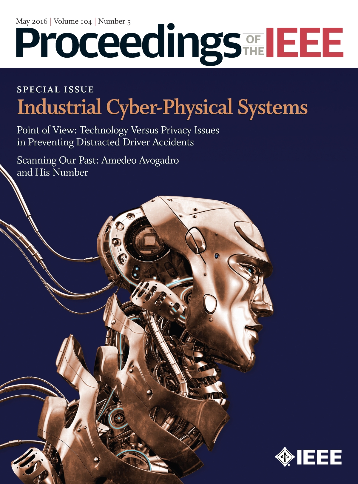 The Future of Industrial CyberPhysical Systems Highlighted in Special Issue of Proceedings of